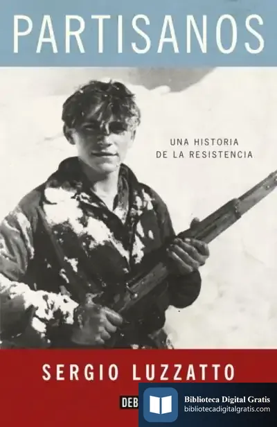 Descargar Partisanos de Sergio Luzzatto