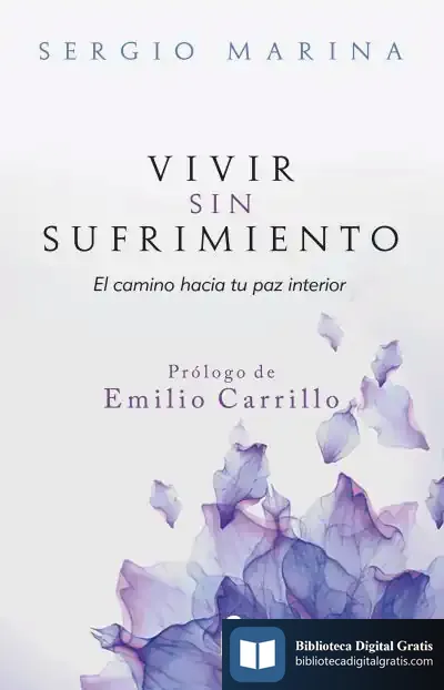 Descargar Vivir Sin Sufrimiento de Sergio Marina