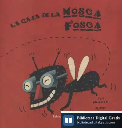 Descargar La Casa De La Mosca Fosca de Jan Gehl