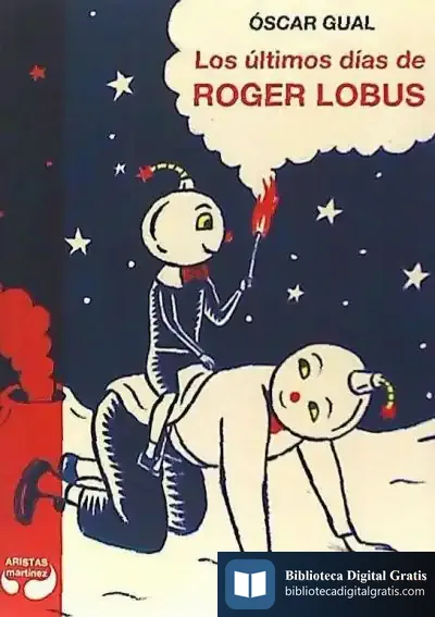 Descargar Los Últimos Días De Roger Lobus