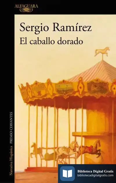 Descargar El Caballo Dorado de Sergio Ramírez