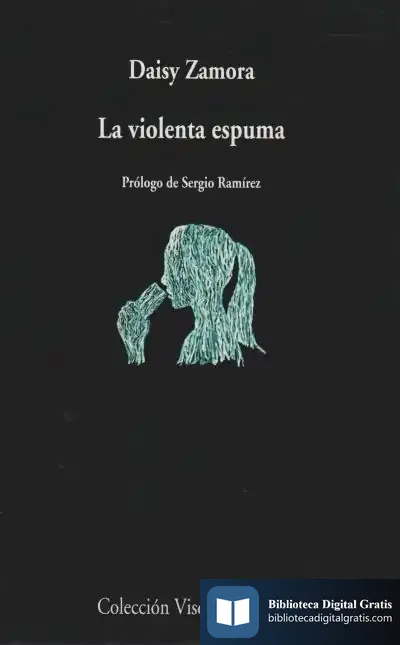 Descargar La Violenta Espuma de Sergio Ramírez