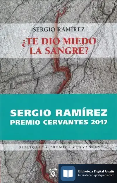 Descargar ¿Te Dio Miedo La Sangre? de Sergio Ramírez