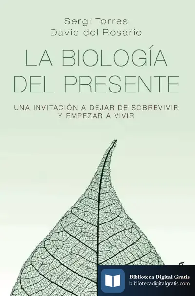 Descargar La Biología Del Presente