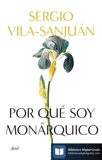 Descargar Por Qué Soy Monárquico