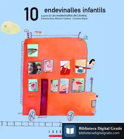 Descargar 10 Endevinalles Infantils A Partir De Les Endevinalles De Llorenç de Serrano