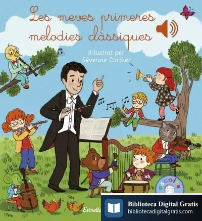Descargar Les Meves Primeres Melodies Clàssiques