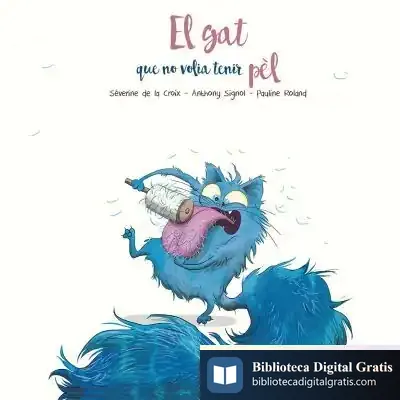 Descargar Gat Que No Volia Tenir Pél, El