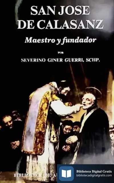 Descargar San José De Calasanz. Maestro Y Fundador