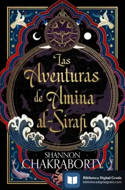 Descargar Las Aventuras De Amina Al-Sirafi de Shannon Chakraborty