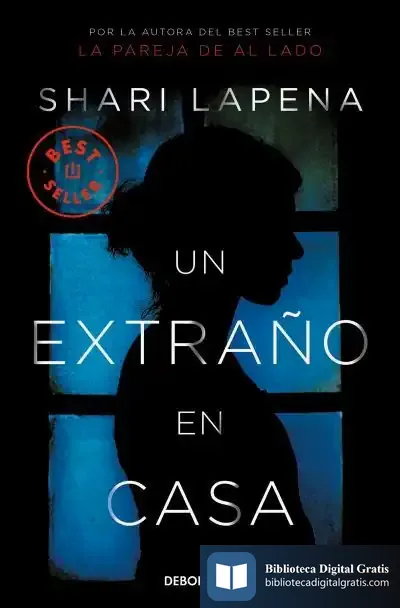 Descargar Un Extraño En Casa de Shari Lapena
