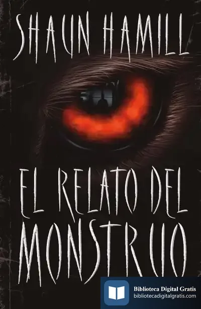 Descargar El Relato Del Monstruo de Shaun Hamill