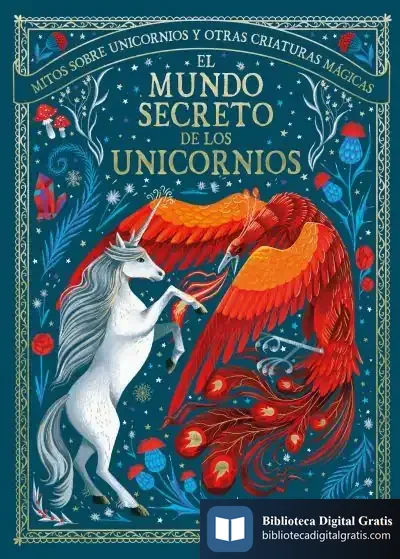 Descargar El Mundo Secreto De Los Unicornios