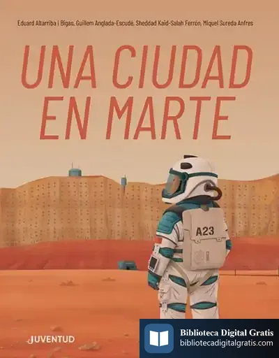 Descargar Una Ciudad En Marte de Sheddad Kaid-salah Ferrón