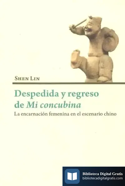 Descargar Despedida Y Regreso De Mi Concubina