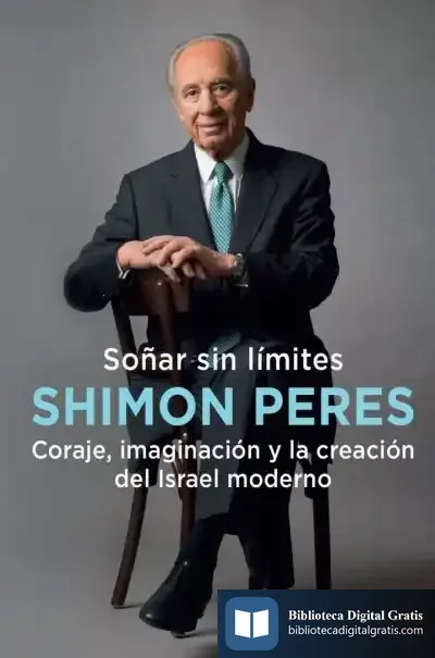 Descargar Soñar Sin Límites de Shimon Peres