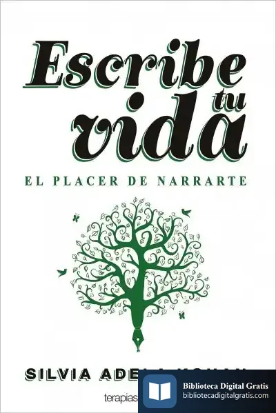 Descargar Escribe Tu Vida. El Placer De Narrarte