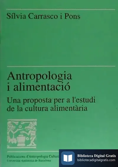 Descargar Antropologia I Alimentació