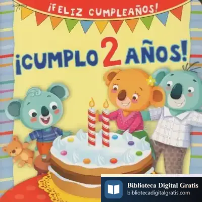 Descargar ¡Cumplo 2 Años! de Silvia D'achille