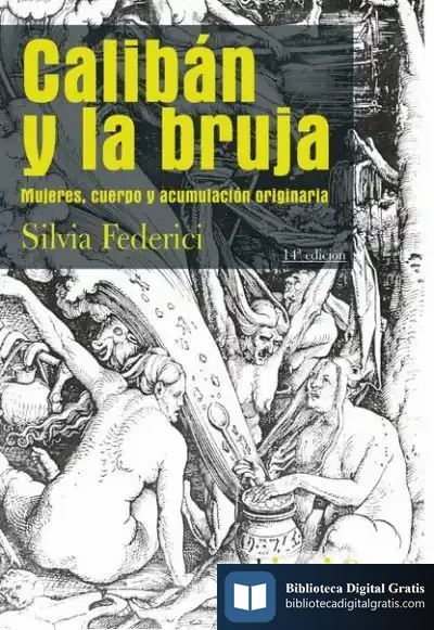 Descargar Calibán Y La Bruja de Silvia Federici