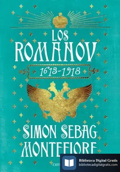 Descargar Los Románov de Simon Sebag Montefiore