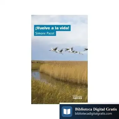 Descargar ¡Vuelve A La Vida!