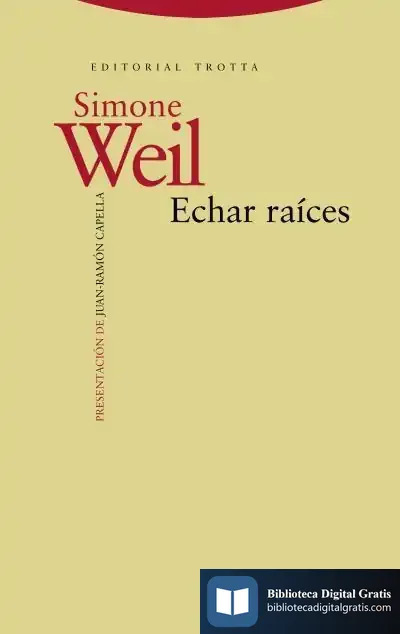 Descargar Echar Raíces de Simone Weil