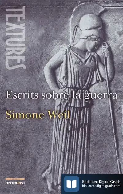 Descargar Escrits Sobre La Guerra de Simone Weil