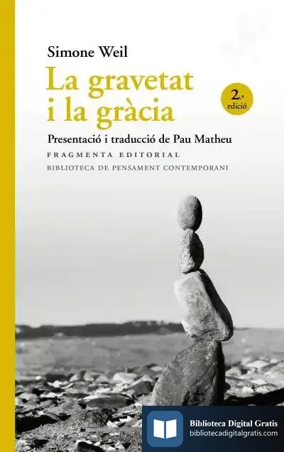 Descargar La Gravetat I La Gràcia de Simone Weil