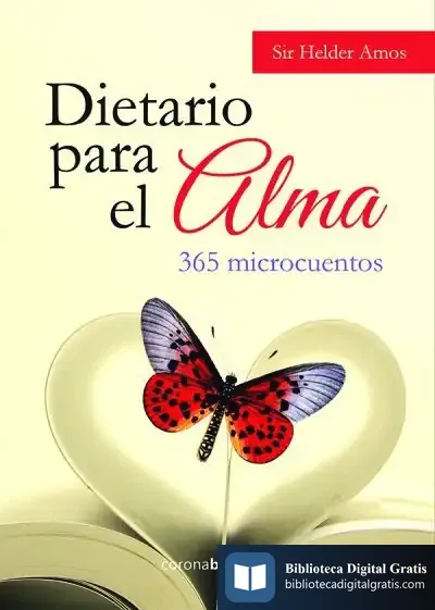 Descargar Dietario Para El Alma : 365 Microcuentos de Sir Helder Amos