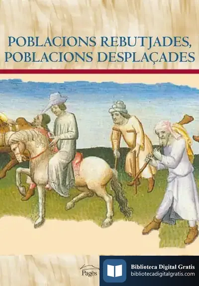 Descargar Poblacions Rebutjades, Poblacions Desplaçades