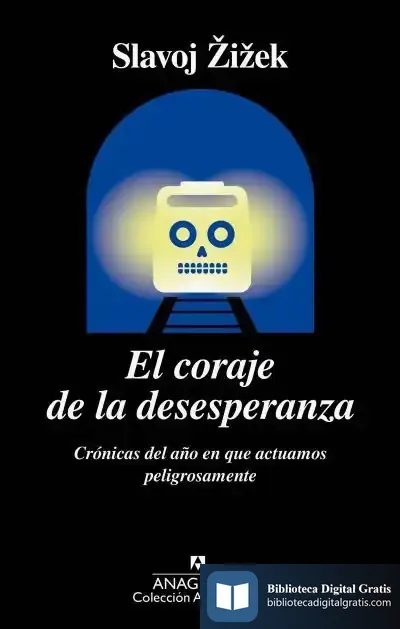 Descargar El Coraje De La Desesperanza