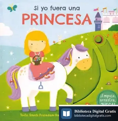 Descargar Si Yo Fuera Una Princesa de Smriti Prasadam-halls