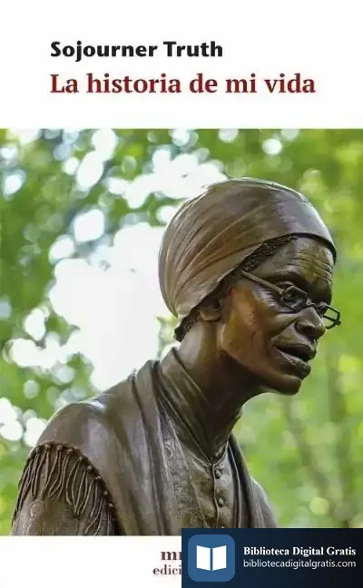 Descargar La Historia De Mi Vida de Sojourner Truth