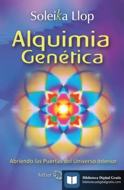 Descargar Alquimia Genética de Soleika Llop Postic