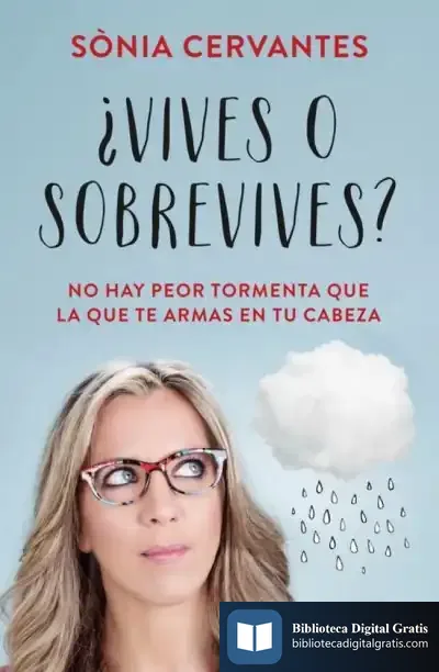 Descargar ¿Vives O Sobrevives? No Hay Peor Tormenta Que La Que Te Armas En Tu Cabeza