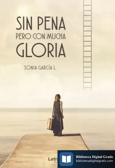 Descargar Sin Pena Pero Con Mucha Gloria