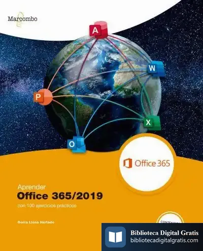 Descargar Aprender Office 365/2019 Con 100 Ejercicios Prácticos de Sonia Llena Hurtado