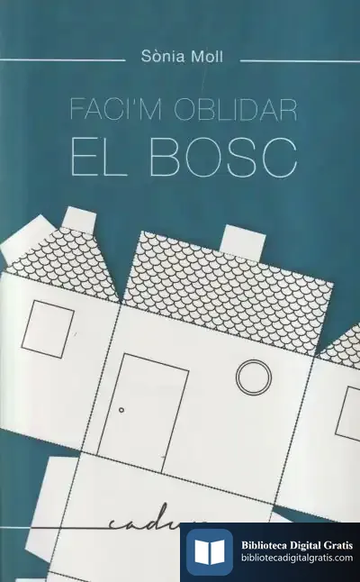 Descargar Faci'M Oblidar El Bosc de Sonia Moll Gamboa