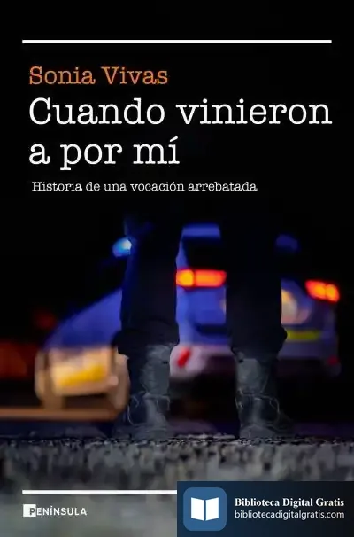 Descargar Cuando Vinieron A Por Mí de Sonia Vivas