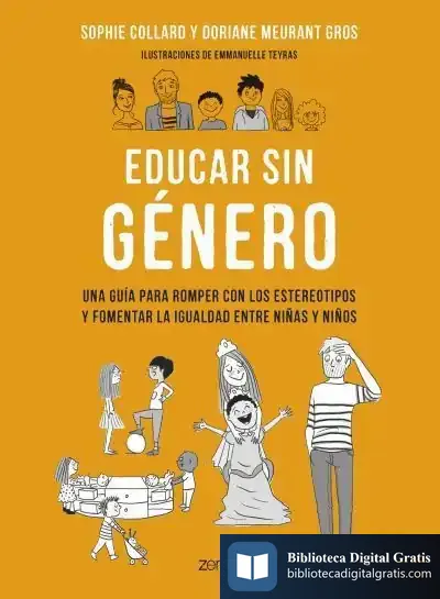 Descargar Educar Sin Género de Sophie Collard