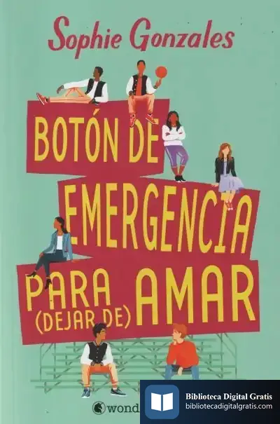 Descargar Botón De Emergencia Para (Dejar De) Amar de Sophie Gonzales