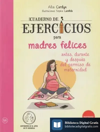 Descargar Cuaderno De Ejercicios De Madres Felices de Sophie Lambda
