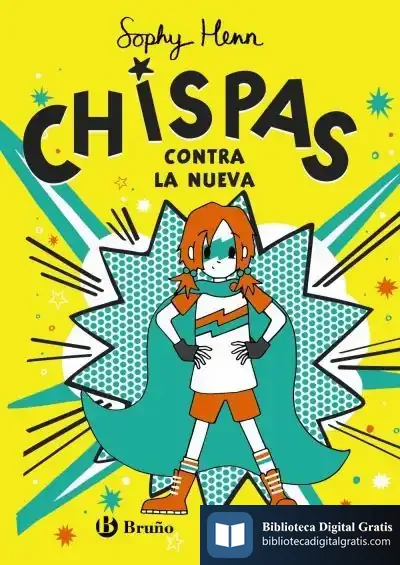 Descargar Chispas, 2. Chispas Contra La Nueva