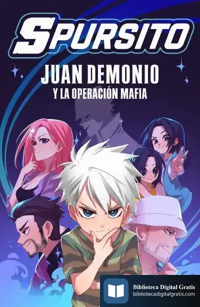 Descargar Juan Demonio Y La Operación Mafia de Spursito