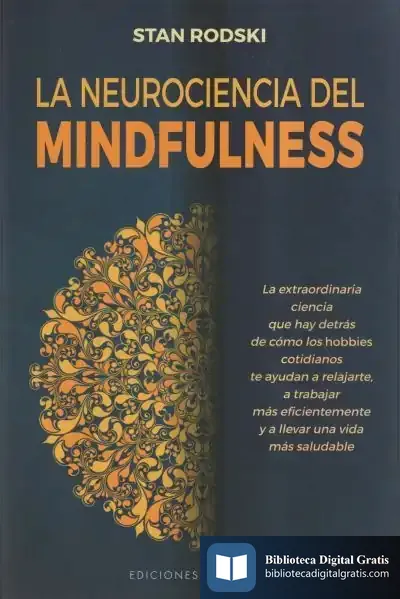 Descargar La Neurociencia Del Mindfulness