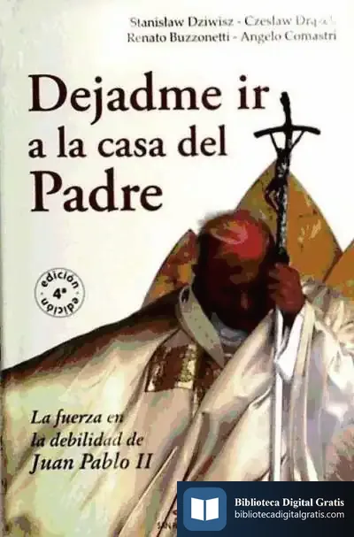 Descargar Dejadme Ir A La Casa Del Padre de Josefa Guillermina Gancedo Cons