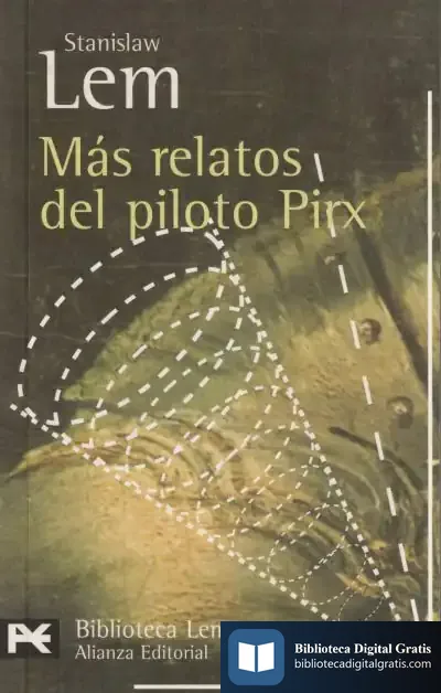 Descargar Más Relatos Del Piloto Pirx de Stanislaw Lem
