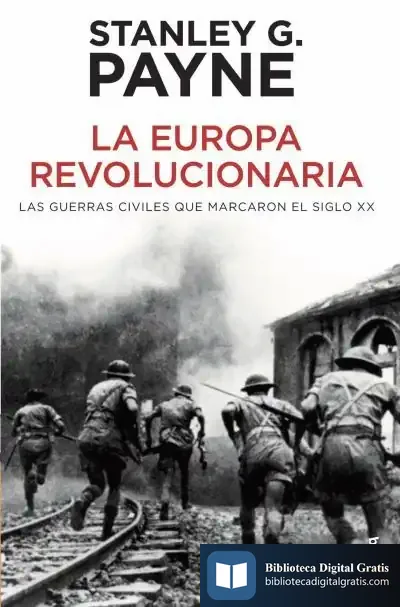 Descargar La Europa Revolucionaria de Stanley G. Payne