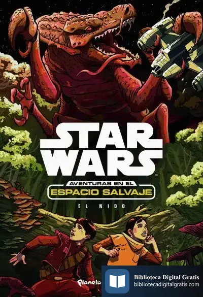 Descargar Star Wars. Aventuras En El Espacio Salvaje. El Nido